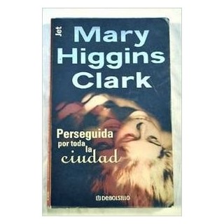 Perseguida por toda la ciudad